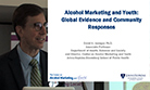 Alcohol Forum Conference: David Jernigan: Alcohol Marketing and Youth